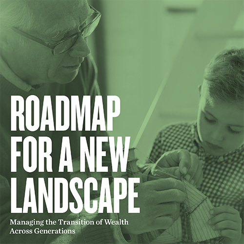 Roadmap for a new landscape: managing wealth across generations ...